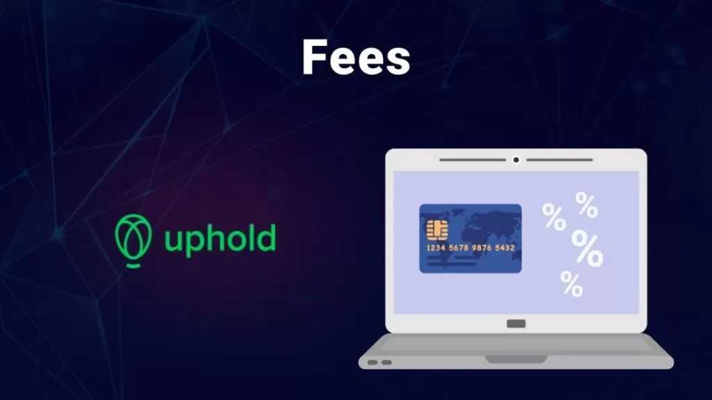 Uphold crypto fees review
