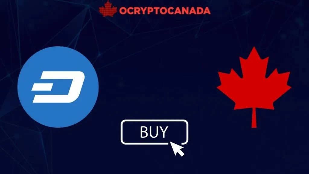How to Buy Dash (DASH) in Canada: 8 Ways in 2025