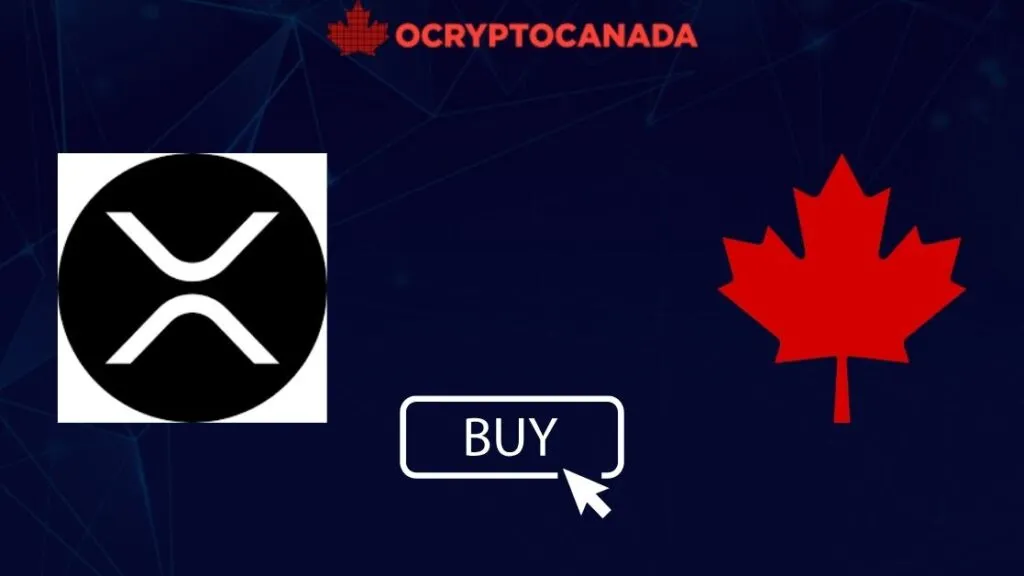How to Buy XRP (XRP) in Canada: 13 Ways in 2025